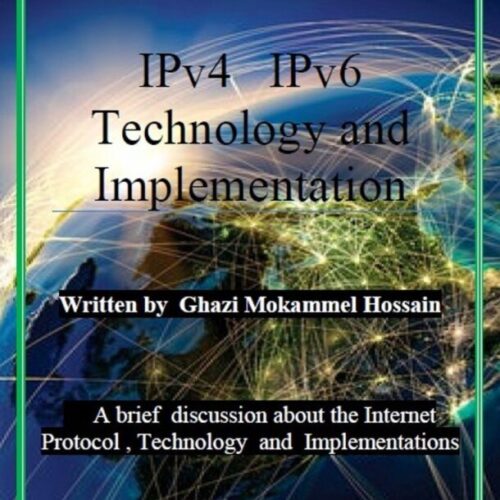 IPv4 IPv6 Technology & Implementation